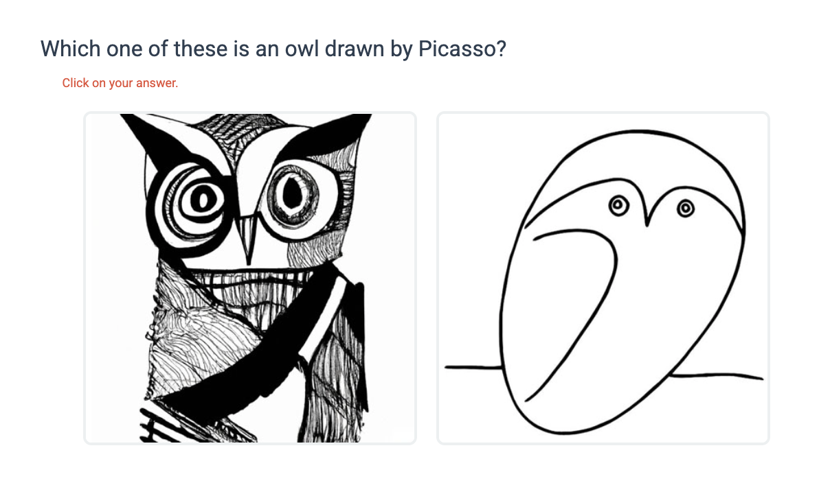 Two drawings of owls. Question asking, "Which one of these is an owl drawn by Picasso?"